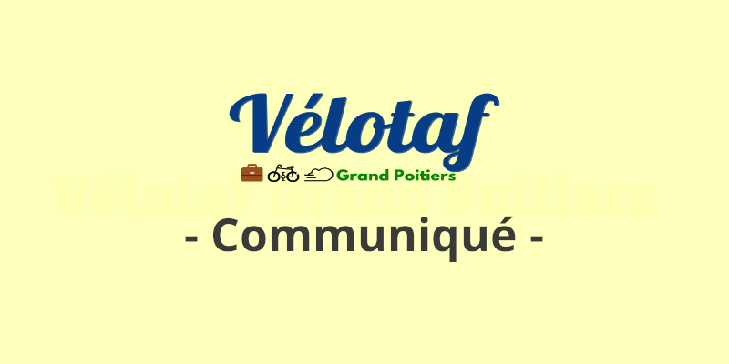 Communiqué de l’association suite à l’accident d’un vélotafeur survenu ce lundi 31 mai 2021