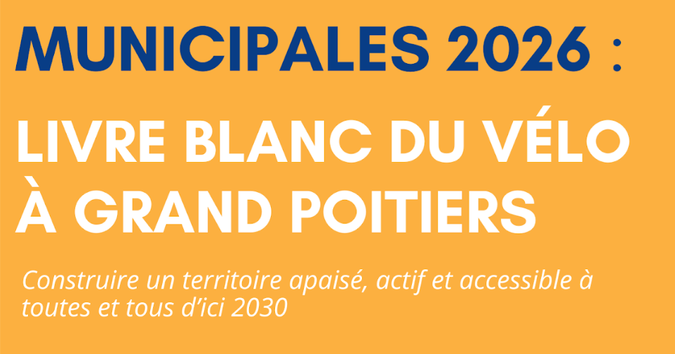 Municipales 2026 : le Livre Blanc de Vélotaf Grand Poitiers